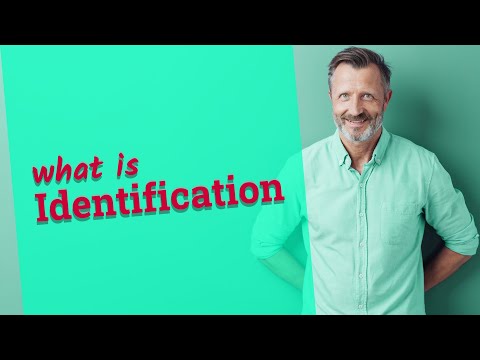 Video: What Is Identification