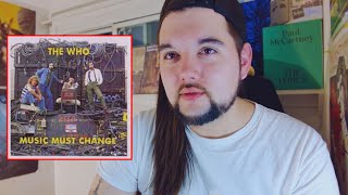 Drummer reacts to &quot;Music Must Change&quot; by The Who