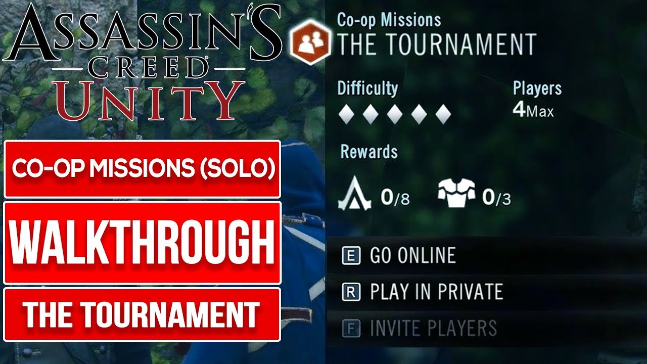 Assassin S Creed Unity The Tournament Co Op Missions Solo No