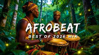 AFROBEATS MIX 2026 🔥 LATEST NAIJA AFROBEATS & AMAPIANO HITS