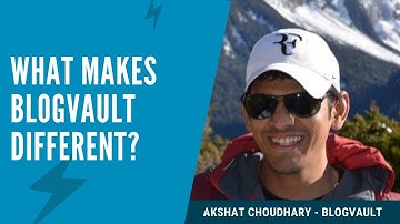 What makes BlogVault different?