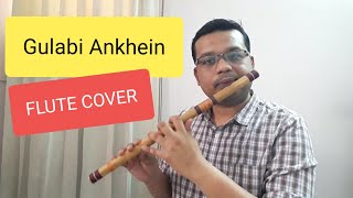 Gulabi Aankhein Jo Teri Dekhi | Flute Cover | Mohammed Rafi | Instrumental