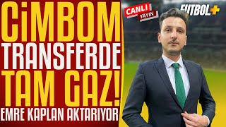 Cimbom transferde tam gaz! | Emre Kaplan | Galatasaray