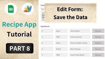Saving Edit Data to Sheet- Google Sheets Recipe App Tutorial pt 8