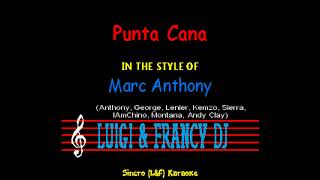 Marc Anthony - Punta Cana "Sincro (L&F) Karaoke"