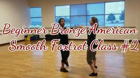 Beginner Bronze American Smooth Foxtrot Class #2: Grapevine, Reverse turn, and basic quarter turns.