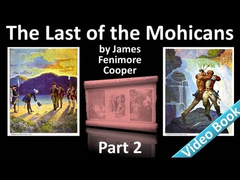 Part 2 - The Last of the Mohicans Audiobook by Jam...