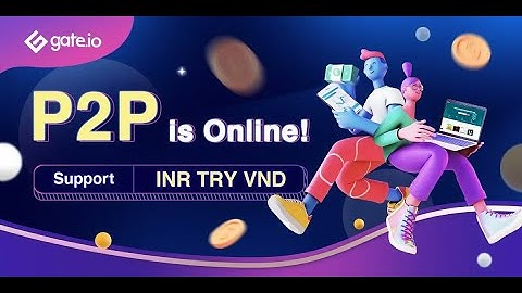 Cách giao dịch P2P trên Gate.io - How to trade P2P on Gate.io #gateio