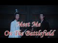 Wei wuxian  lan wangji meet me on the battlefield the untamed fmv