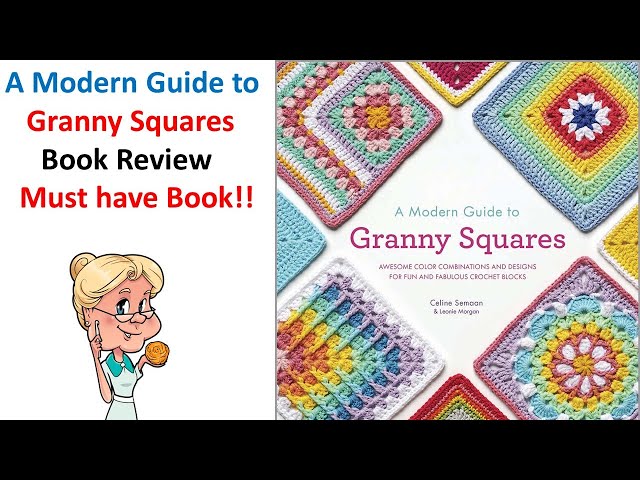 Book Review – 100 Bright and Colourful Granny Squares… – Coastal Crochet