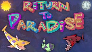 What Is Return To Paradise