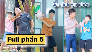 Gia đình vui nhộn full (phần 5) | Tổng hợp hài gia đình | Tôm channel official