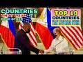 TOP 10 COUNTRIES THAT LOVE EACH OTHER