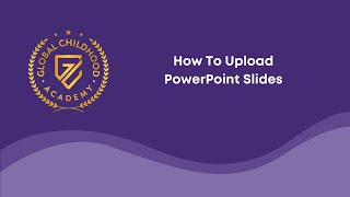 Uploading PowerPoint Slides To Your Course Portal