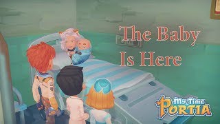 My Time At Portia : The Baby is here