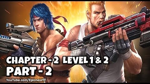 Garena Contra: Return - Chapter 2 Begin Level 1 & 2 - Gameplay Walkthrough Part 2 (iOS, Android)