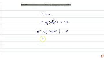 If M be a  `3 xx 3` non-singular matrix with `det(M)=alpha`.If  `M^-1adj(adj A) =KI` , then th