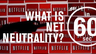 What is Net Neutrality? | IN 60 SECONDS