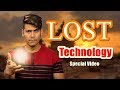 LOST TECHNOLOGY | Ancient Advanced Technology | Special Video
