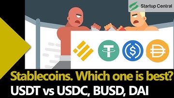 USD STABLECOINS. What are they? Which one is the best? | BUSD vs USDT vs USDC vs DAI
