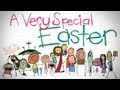 A Very Special Easter