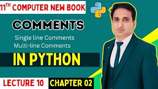 What are Comments and its Types in Python in Urdu/Hindi | Class 11 Computer Chapter 2