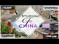 LIFE AS AN INTERNATIONAL STUDENT IN CHINA || Studying in china vlog