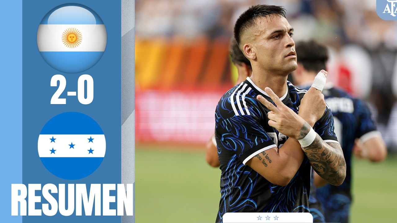 Resumen Argentina vs Honduras 2-0