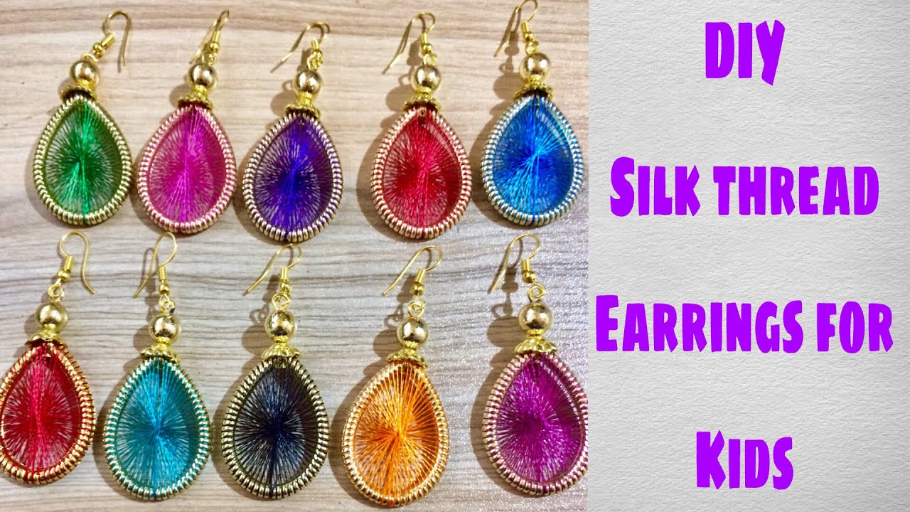 Silk Thread Earrings Making for kids  How to make silk thread earrings  for kids  YouTube