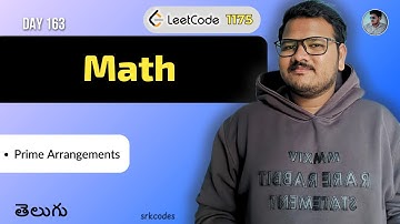 Leetcode 1175: Prime Arrangements Explained in Telugu | Math approach | Python DSA | srkcodes