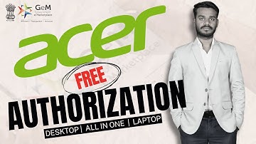 How to Get a Free GeM Authorization Code from Acer | Complete Step-by-Step Process