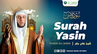 SURAT YASIN - TILAWAH AL QURAN SYEKH ALI JABER