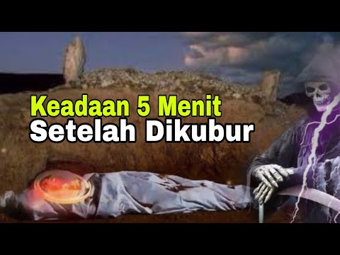 Bikin Merinding! Keadaan 5 Menit setelah dikuburkan