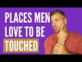 4 Ways to Touch a Man to Build INSTANT Attraction
