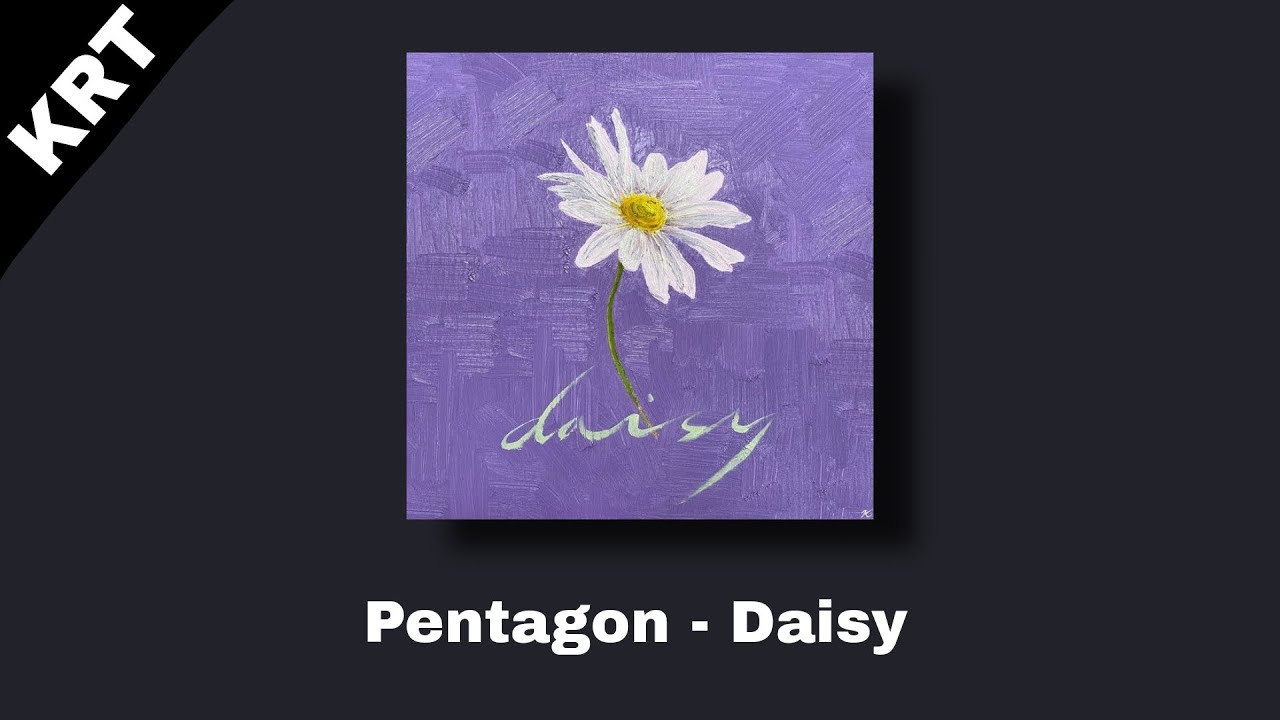 Pentagon Daisy (RINGTONE) [VERSION 2] YouTube