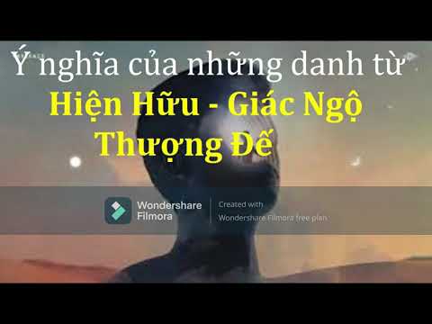 Ý Nghĩa Của Những Danh Từ Hiện Hữu Giác Ngộ Thượng Đế - Eckhart Tolle