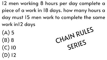 12 men working 8 hours per day complete a piece of a work in 18 days. |PPSC |Math |Urdu/Hindi