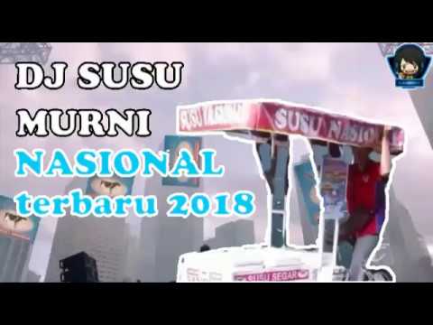 lucu!!-dj-susu-murni-nasional-|-terbaru-2018-|