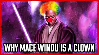 Why Mace Windu Is A CLOWN And Was RESPONSIBLE For Order 66