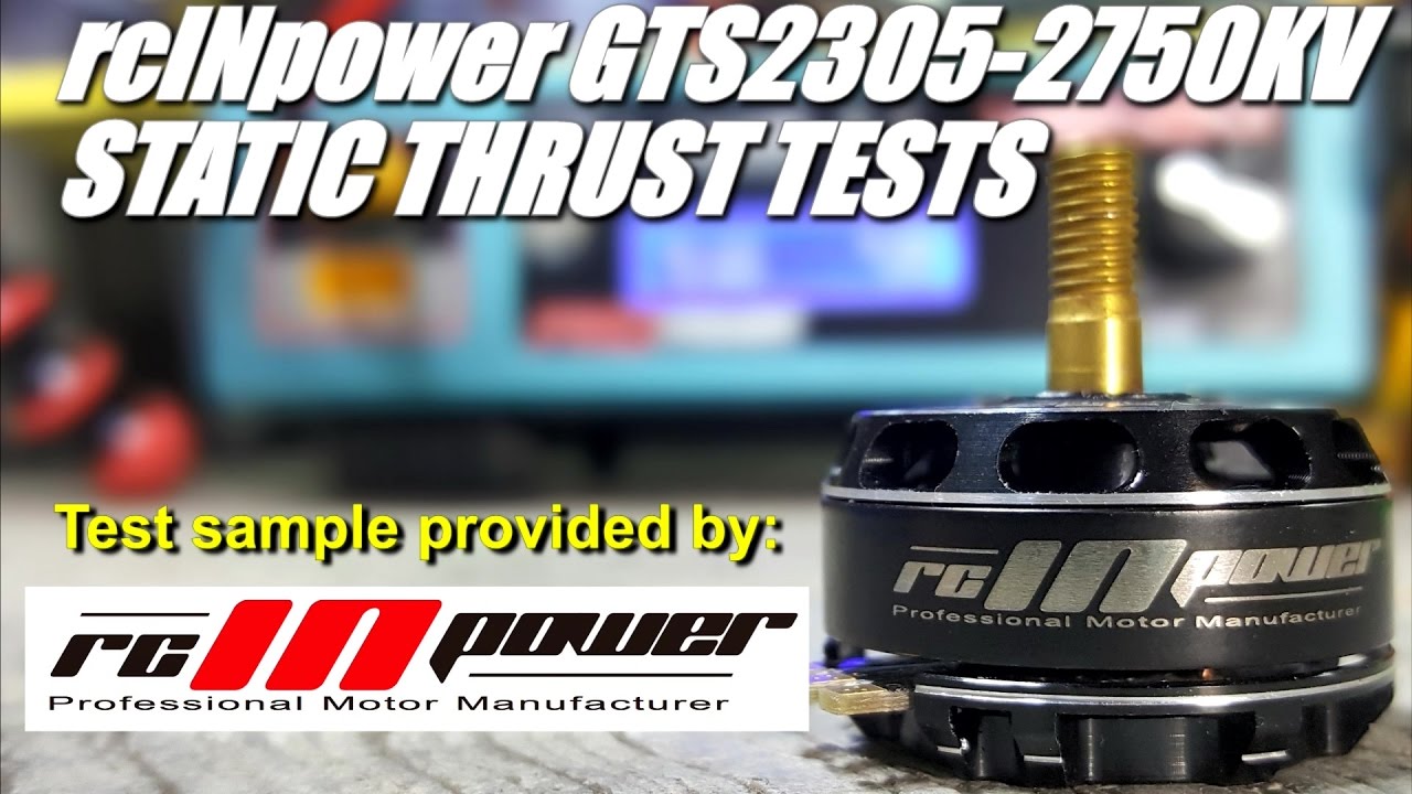 RcINpower GTS2305 2750KV Static Thrust Tests YouTube rcinpower-gts2305-2750kv-static-thrust-tests-youtube