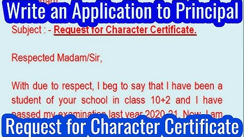 Application for Character Certificate l Write an Application to Principal for Character Certificate