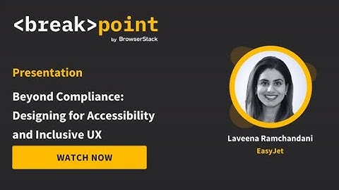 [Breakpoint 2025] Beyond Compliance: Designing for Accessibility and Inclusive UX