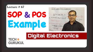 67. SOP & POS Form example I Digital Electronics | TECH GURUKUL by Dinesh Arya