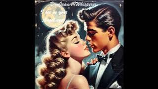 I see in your Angel eyes✨💖Doo wop Love Song 50/60s💖Romantic pure/Nostalgia/Vintage by Juan J.C.✨🎷✨