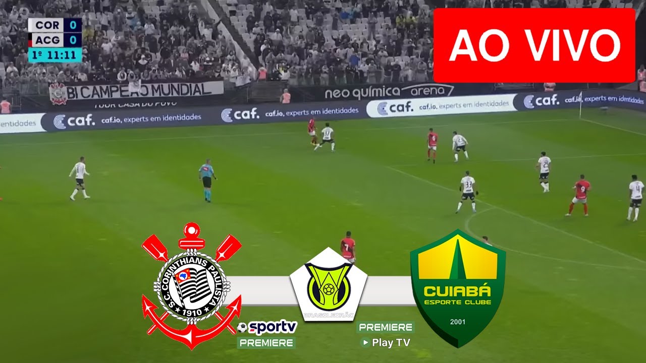 Corinthians x Cuiabá ao vivo: jogo do Corinthians ao vivo e online com  imagens pelo Brasileirão