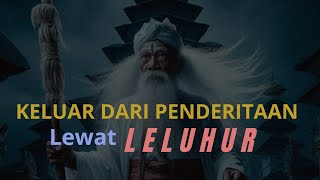 MERUBAH NASIB MELALUI LELUHUR ORANG TUA YANG SUDAH MENINGGAL ❗WAJIB DICOBA ❗