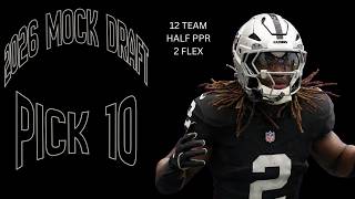 2026 Half-PPR Fantasy Football Mock Draft | Pick 10