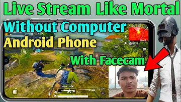 How to Stream PUBG Mobile like MortaL With Facecam On Android Phone || Without Computer