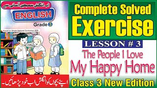 The People I Love | My Happy Home | Exercise Lesson No.3 | English Class 3 | @The Biolish World