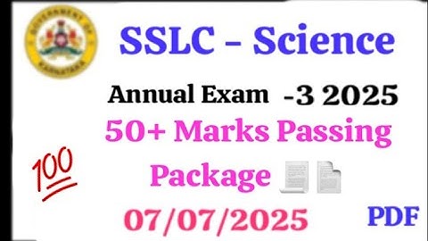 SSLC Science Exam-3 2025 | Scoring & Passing Package | 10th Science Important Questions & Tips